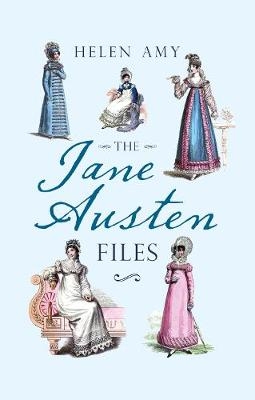 The Jane Austen Files - Helen Amy