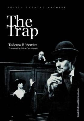 The Trap - Tadeusz Rosewicz