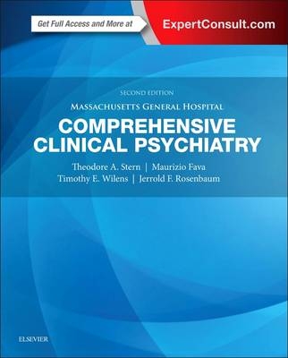 Massachusetts General Hospital Comprehensive Clinical Psychiatry - Theodore A. Stern, Maurizio Fava, Timothy E. Wilens, Jerrold F. Rosenbaum