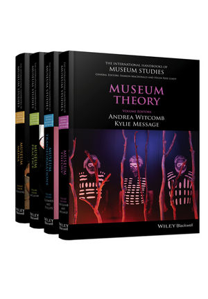 The International Handbooks of Museum Studies, 4 Volume Set - 