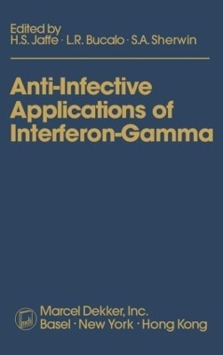 Anti-Infective Applications of Interferon-Gamma - 