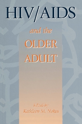 HIV & AIDS And The Older Adult - 