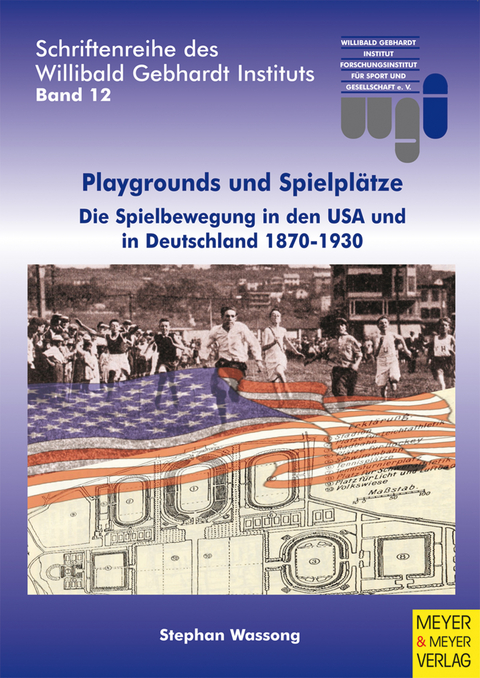 Playgrounds und Spielplätze - Stephan Wassong