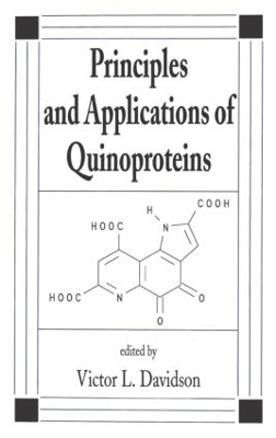 Principles and Applications of Quinoproteins - 