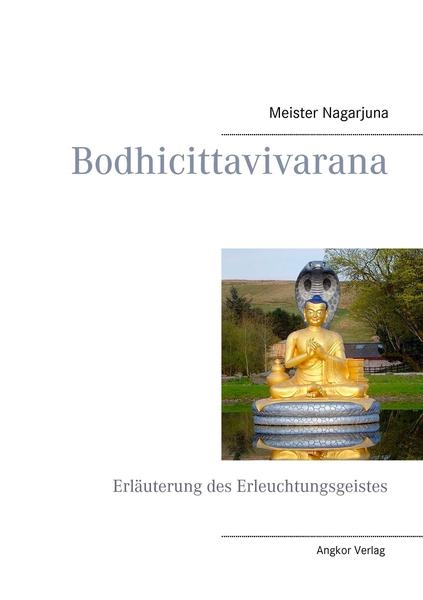 Bodhicittavivarana -  Nagarjuna