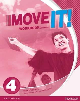 Move It! 4 Workbook & MP3 Pack - Bess Bradfield