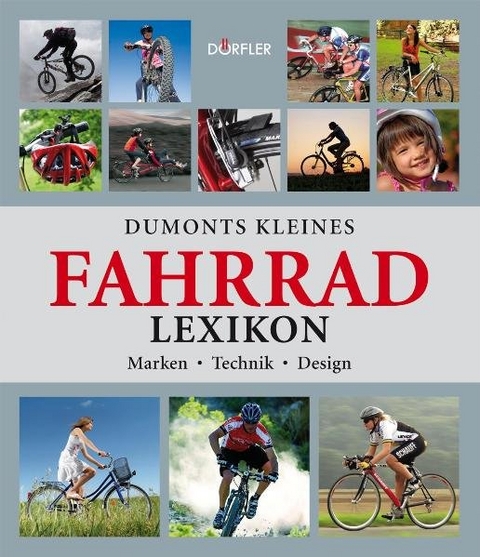 Dumonts kleines Fahrrad-Lexikon - Tobias Pehle