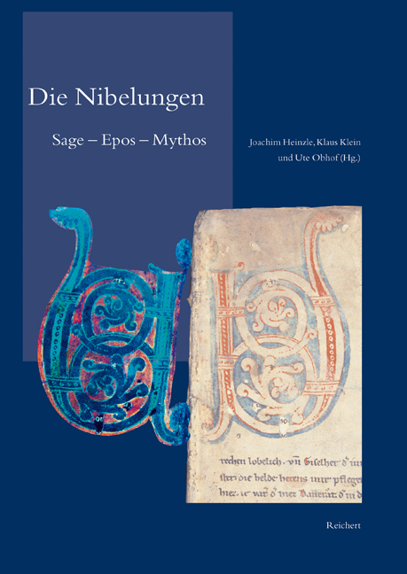 Die Nibelungen - Klaus von See, Toni Wappenschmidt, Ulrich Müller