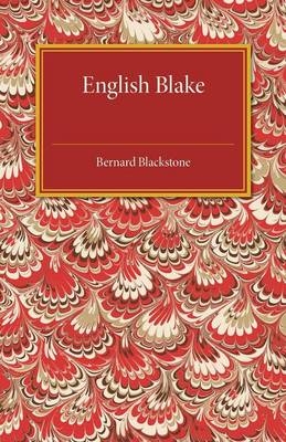 English Blake - Bernard Blackstone