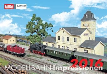 Modellbahn-Impressionen 2016