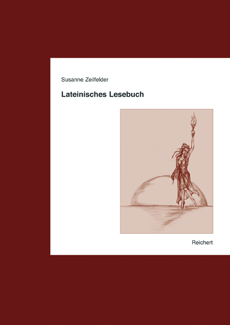 Lateinisches Lesebuch - Susanne Zeilfelder