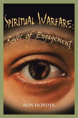 Spiritual Warfare - Ron Hordyk