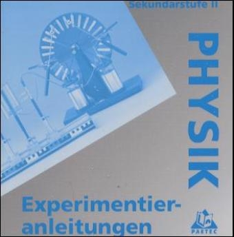 CD-ROM Experimentieranleitungen Physik S II/EL