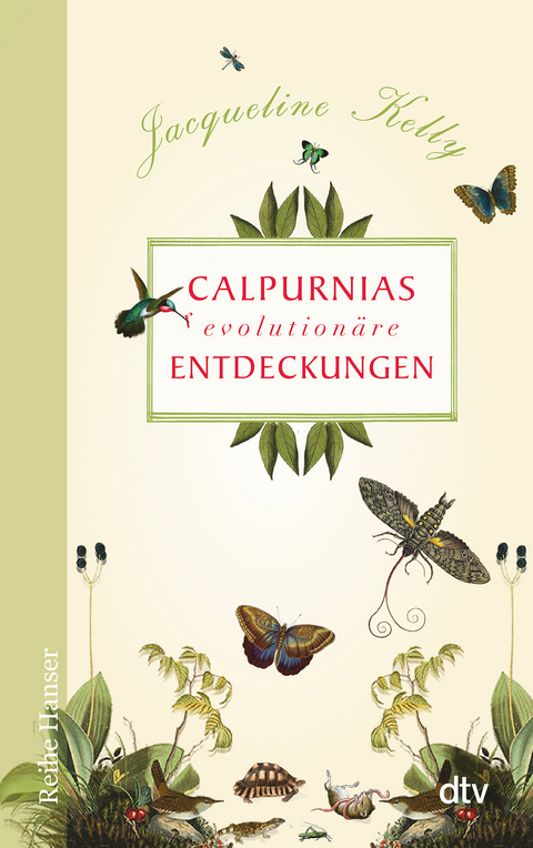 Calpurnias (r)evolutionäre Entdeckungen - Jacqueline Kelly