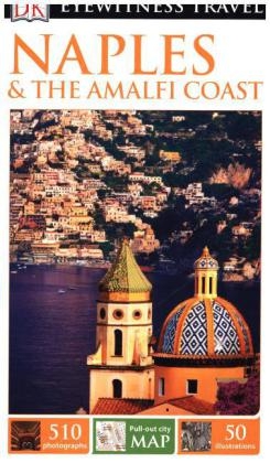 DK Eyewitness Naples and the Amalfi Coast -  DK Travel