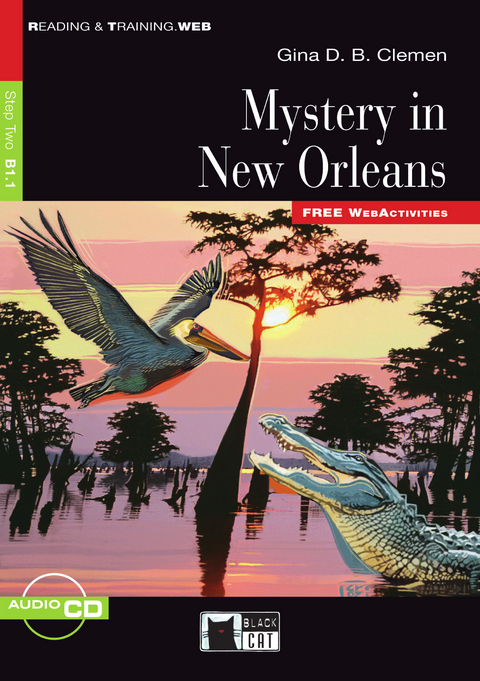 Mystery in New Orleans - Buch mit Audio-CD + Web Acitivities - Gina D. B. Clemen