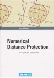 Numerical Distance Protection - Gerhard Ziegler