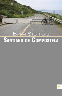 Santiago de Compostela - Bram Stoffers