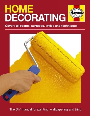 Home Decorating -  Haynes Publishing