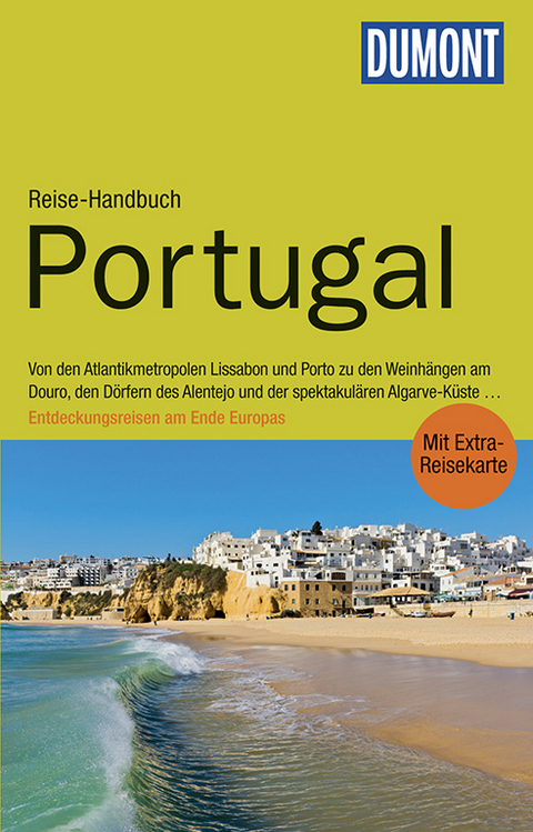 DuMont Reise-Handbuch Reiseführer Portugal - Jürgen Strohmaier