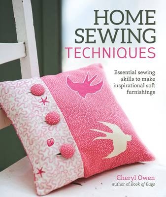 Home Sewing Techniques - Cheryl Owen