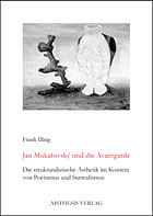 Jan Mukařovský und die Avantgarde - Frank Illing