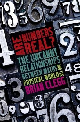 Are Numbers Real? -  Brian Clegg