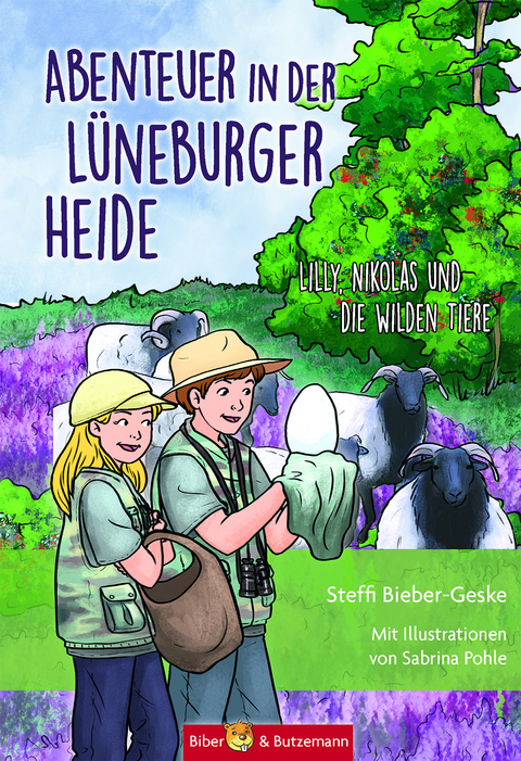 Abenteuer in der Lüneburger Heide - Lilly, Nikolas und die wilden Tiere - Steffi Bieber-Geske