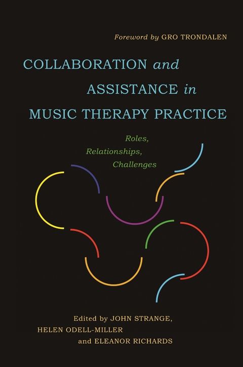 Collaboration and Assistance in Music Therapy Practice - 