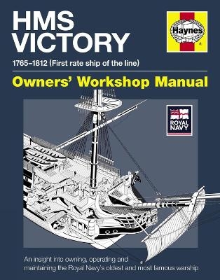 HMS Victory Owners' Workshop Manual - Peter Goodwin