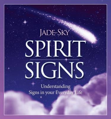 Spirit Signs -  Jade-Sky