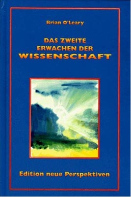 Das Zweite Erwachen der Wissenschaft - Brian O'Leary