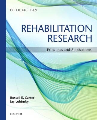 Rehabilitation Research - Russell Carter, Jay Lubinsky