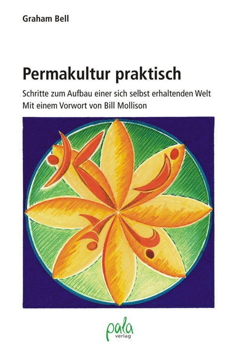 Permakultur praktisch - Graham Bell