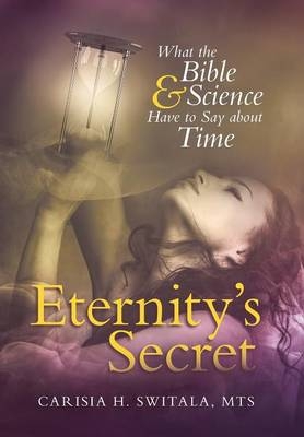 Eternity's Secret - Mts Carisia H Switala