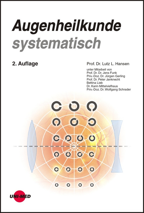 Augenheilkunde systematisch - Lutz L Hansen