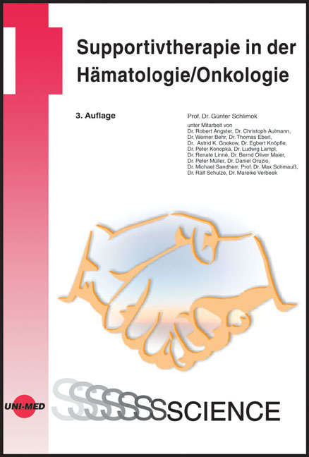 Supportivtherapie in der Hämatologie /Onkologie - Günter Schlimok