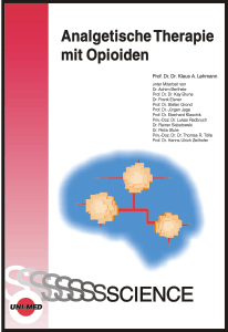 Analgetische Therapie mit Opioiden - Klaus A Lehmann