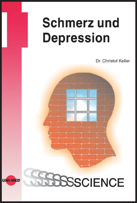 Schmerz und Depression - Christof Keller