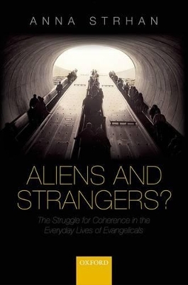 Aliens & Strangers? - Anna Strhan