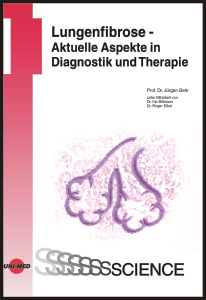 Lungenfibrose - Aktuelle Aspekte in Diagnostik und Therapie - Jürgen Behr