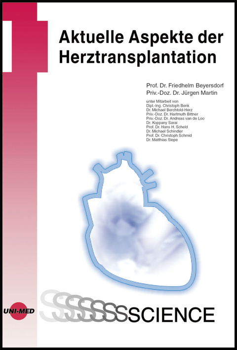 Fortschritte in der Herztransplantation - Friedhelm Beyersdorf, Jürgen Martin