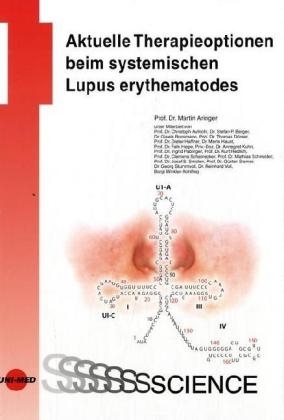 Aktuelle Therapieoptionen bei systemischen Lupus erythematodes - 