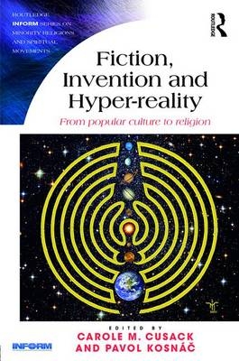 Fiction, Invention and Hyper-reality - 