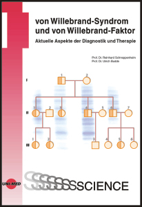 Das von Willebrand-Syndrom - Aktuelle Aspekte der Diagnostik und Therapie - Reinhard Schneppenheim, Ulrich Budde