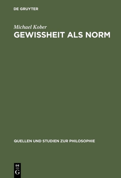 Gewissheit als Norm - Michael Kober