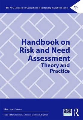 Handbook on Risk and Need Assessment - 