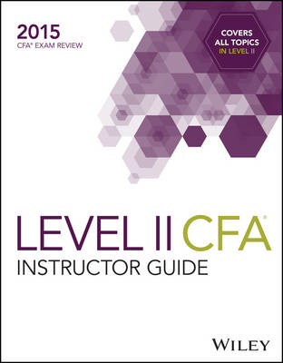 Instructor Guide for 2015 Level II CFA Exam -  Wiley