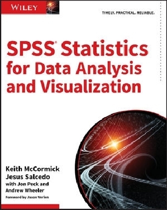 SPSS Statistics for Data Analysis and Visualization - Keith McCormick, Jesus Salcedo, Jon Peck, Andrew Wheeler