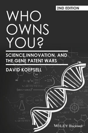 Who Owns You? - David Koepsell